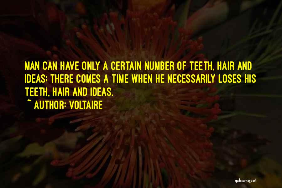 Teeth Quotes By Voltaire