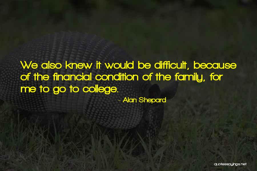 Teethed Quotes By Alan Shepard Teethed Quotes By Alan Shepard