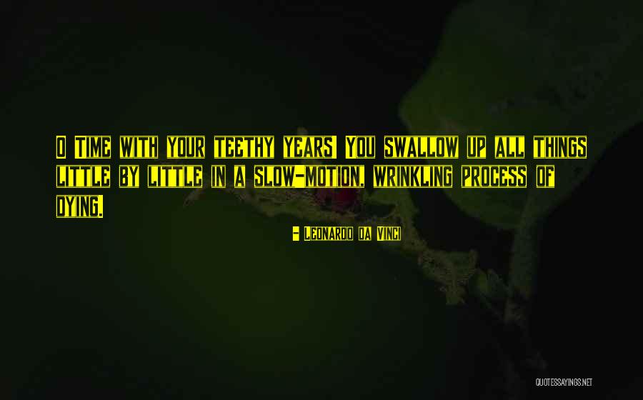 Teethy Quotes By Leonardo Da Vinci Teethy Quotes By Leonardo Da Vinci
