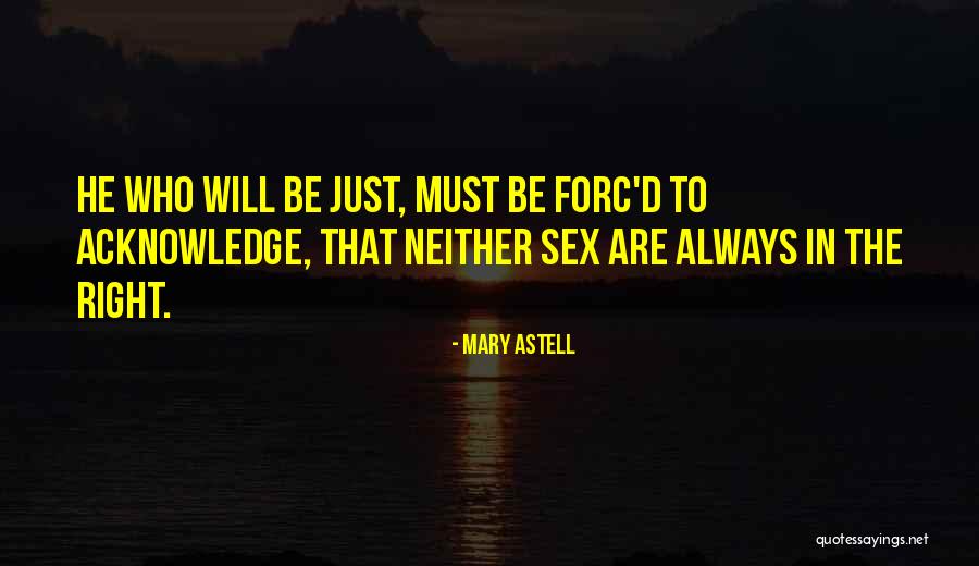 Teetotalers Traverse Quotes By Mary Astell Teetotalers Traverse Quotes By Mary Astell