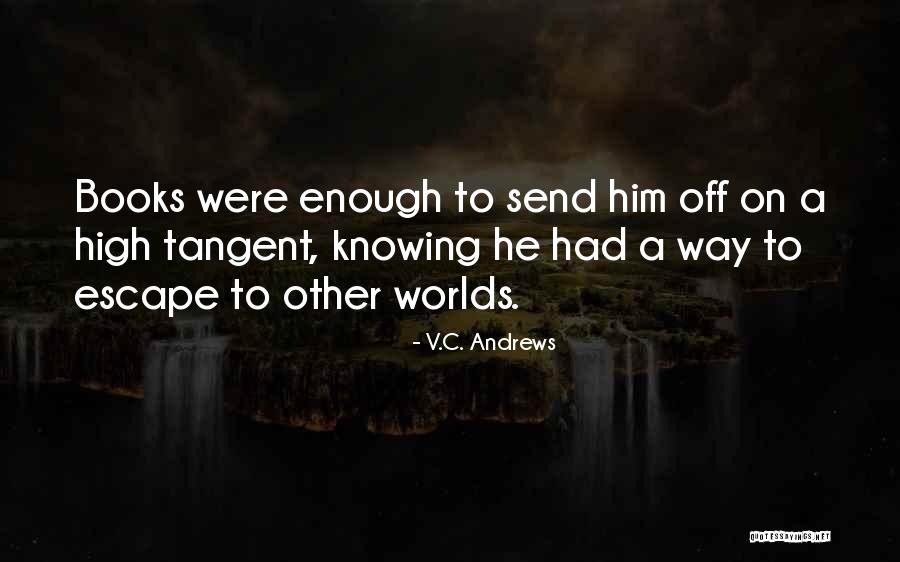 Teferi Time Quotes By V.C. Andrews Teferi Time Quotes By V.C. Andrews