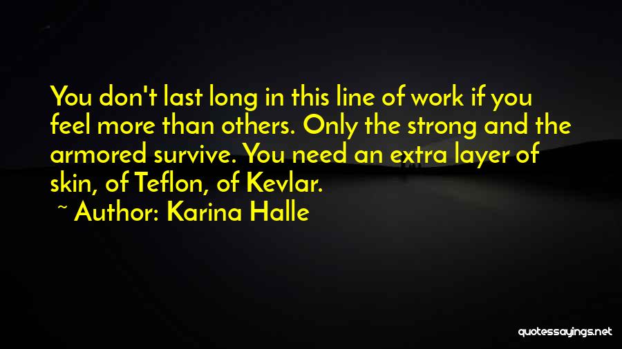 Teflon Don Quotes By Karina Halle