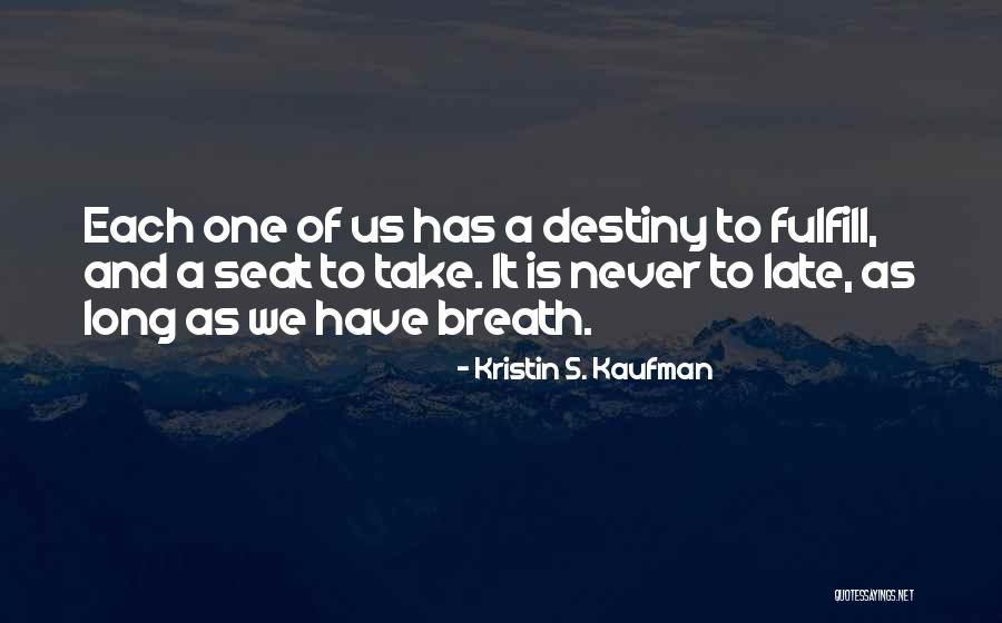 Tefsir Dersleri Quotes By Kristin S. Kaufman Tefsir Dersleri Quotes By Kristin S. Kaufman