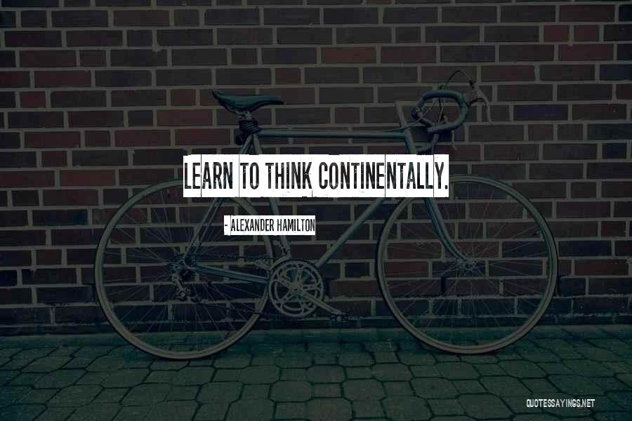 Tegan And Sara Sweet Quotes By Alexander Hamilton Tegan And Sara Sweet Quotes By Alexander Hamilton