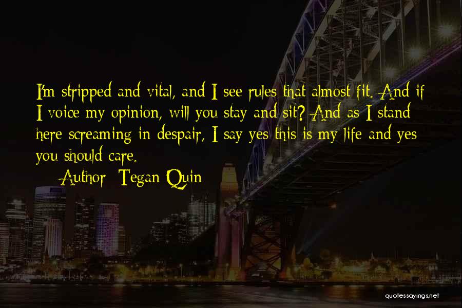 Tegan Quin Quotes 1330110