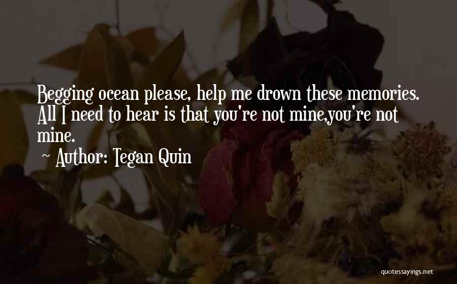 Tegan Quin Quotes 1362917