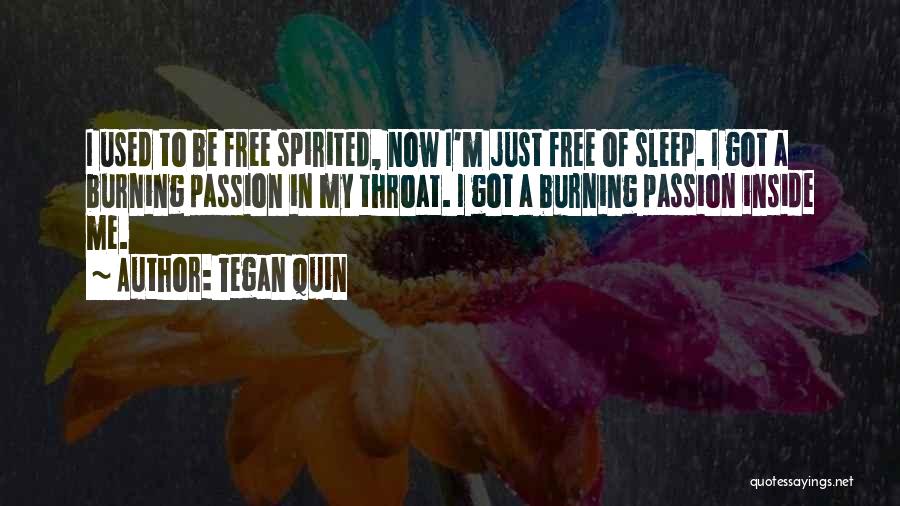 Tegan Quin Quotes 2247789