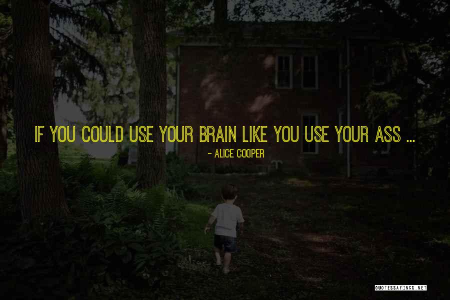 Tegangan Quotes By Alice Cooper Tegangan Quotes By Alice Cooper