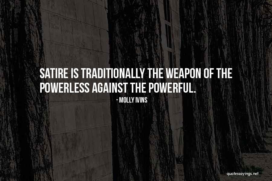 Tegeder Sandra Quotes By Molly Ivins Tegeder Sandra Quotes By Molly Ivins