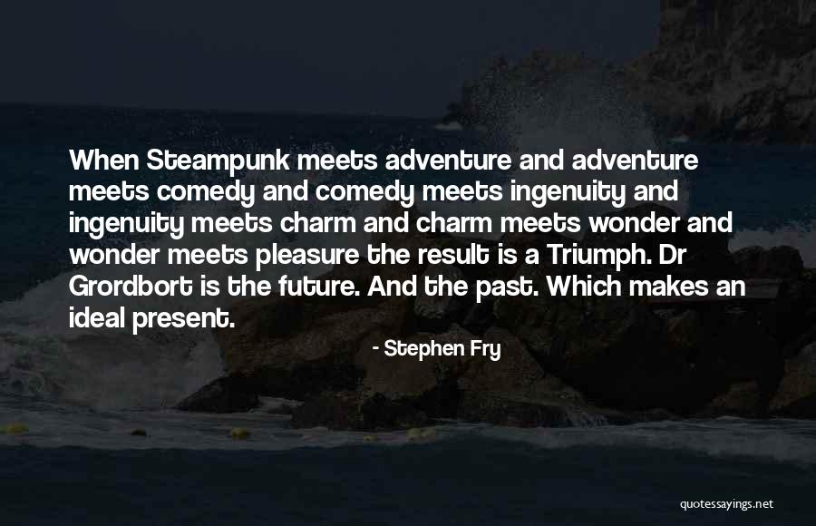 Tegelberg Ship Quotes By Stephen Fry Tegelberg Ship Quotes By Stephen Fry