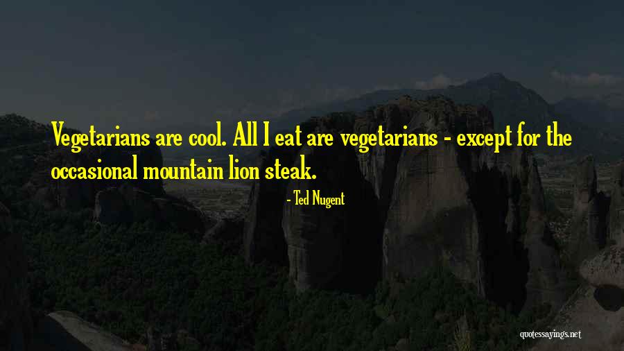 Tegenkamp Pensacola Quotes By Ted Nugent Tegenkamp Pensacola Quotes By Ted Nugent