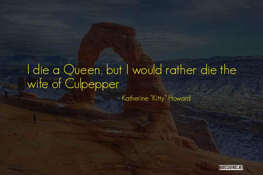 Tegghiaio Aldobrandi Quotes By Katherine Tegghiaio Aldobrandi Quotes By Katherine