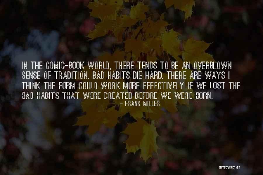 Tegner Miller Quotes By Frank Miller Tegner Miller Quotes By Frank Miller