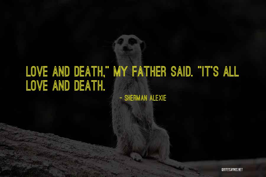 Tegner Miller Quotes By Sherman Alexie Tegner Miller Quotes By Sherman Alexie