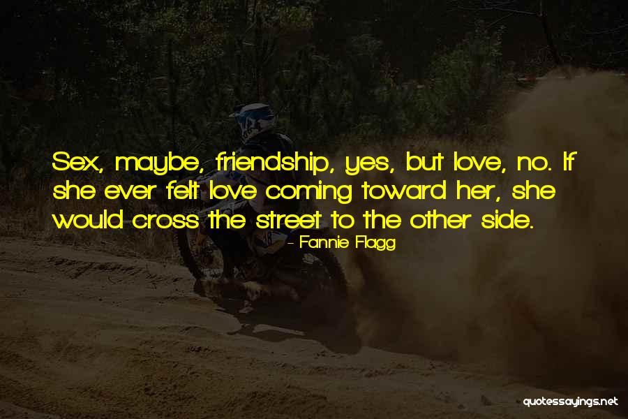 Tegner Score Quotes By Fannie Flagg Tegner Score Quotes By Fannie Flagg