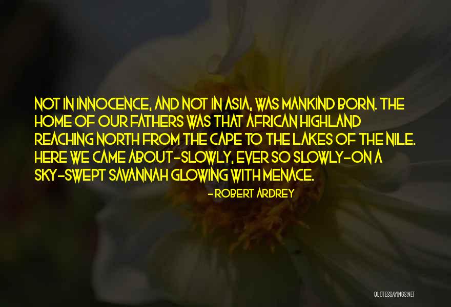 Tegumentario Quotes By Robert Ardrey Tegumentario Quotes By Robert Ardrey