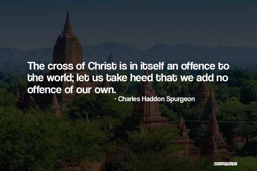 Teguran Ketua Quotes By Charles Haddon Spurgeon Teguran Ketua Quotes By Charles Haddon Spurgeon