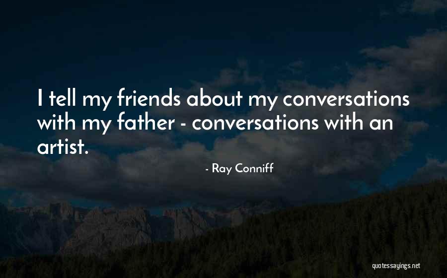 Teguran Yang Quotes By Ray Conniff Teguran Yang Quotes By Ray Conniff