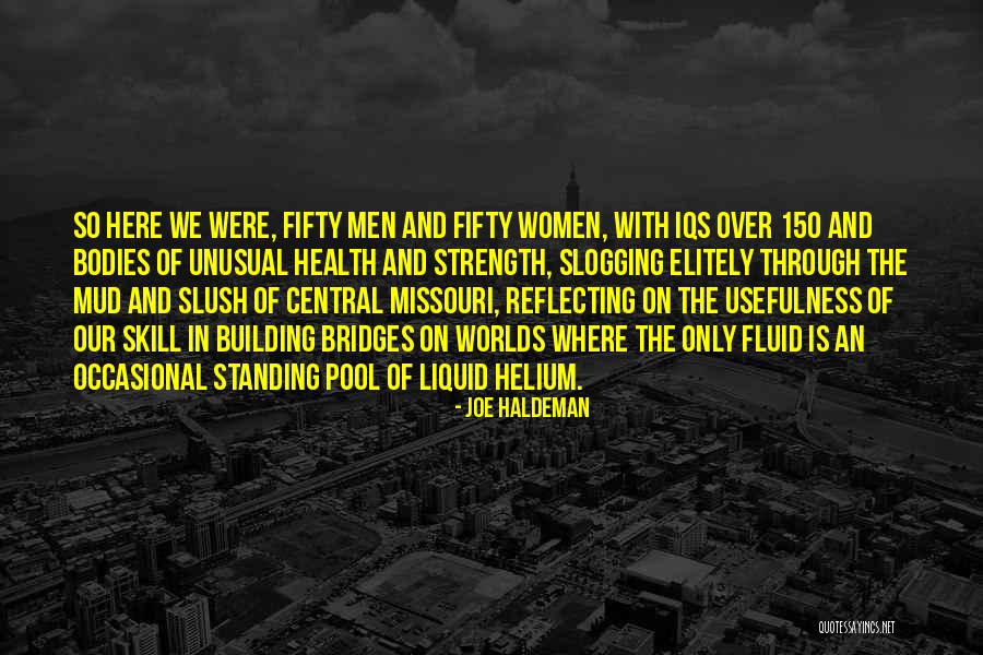 Tegus In Florida Quotes By Joe Haldeman Tegus In Florida Quotes By Joe Haldeman
