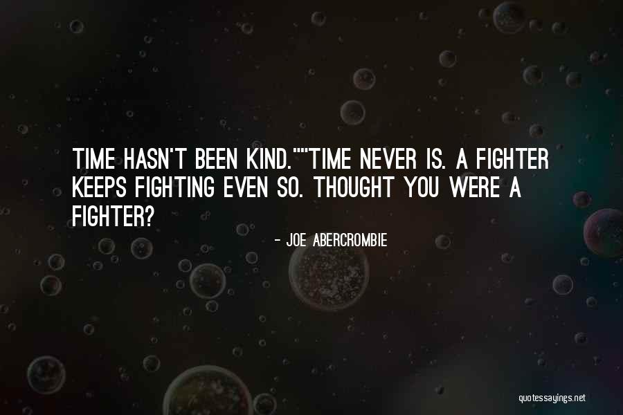 Tehdidi Nama Quotes By Joe Abercrombie Tehdidi Nama Quotes By Joe Abercrombie
