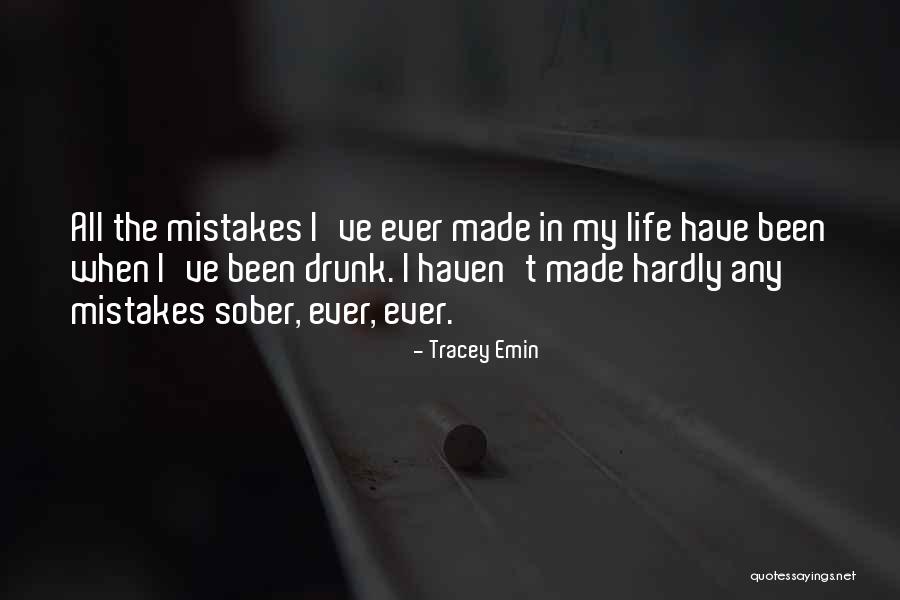 Tehdidi Nama Quotes By Tracey Emin Tehdidi Nama Quotes By Tracey Emin