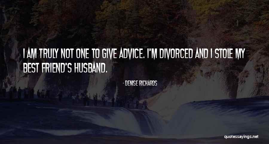 Teheran Quotes By Denise Richards Teheran Quotes By Denise Richards
