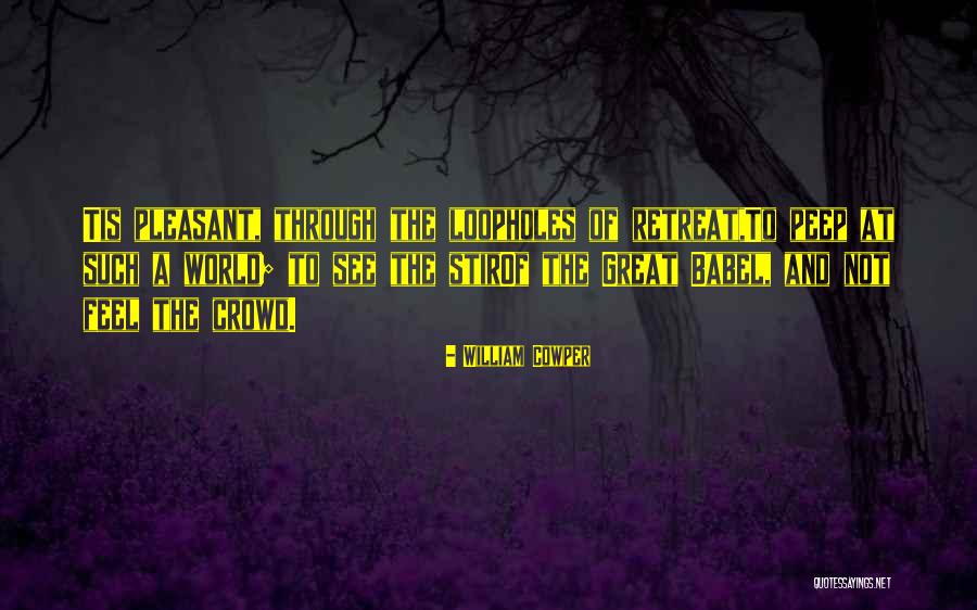 Tehlus Quotes By William Cowper Tehlus Quotes By William Cowper
