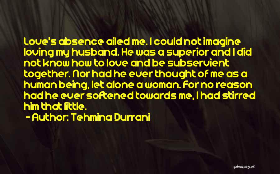 Tehmina Durrani Quotes 2126527