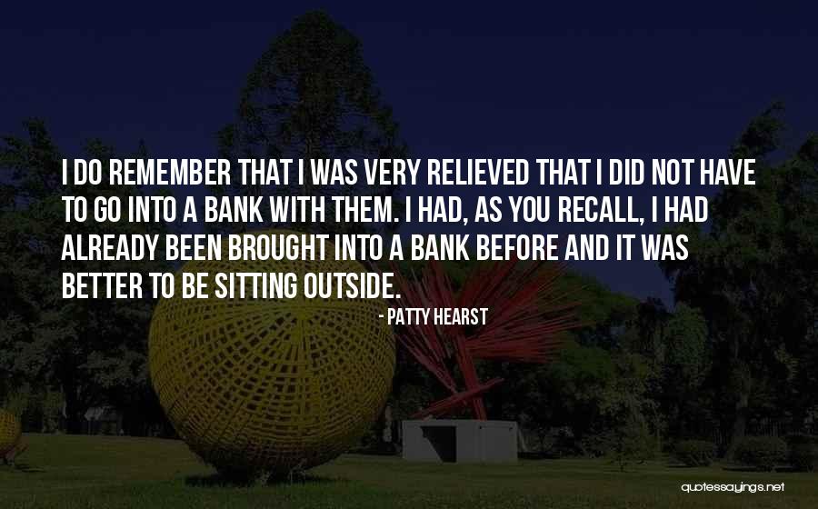 Tehnikus Quotes By Patty Hearst Tehnikus Quotes By Patty Hearst