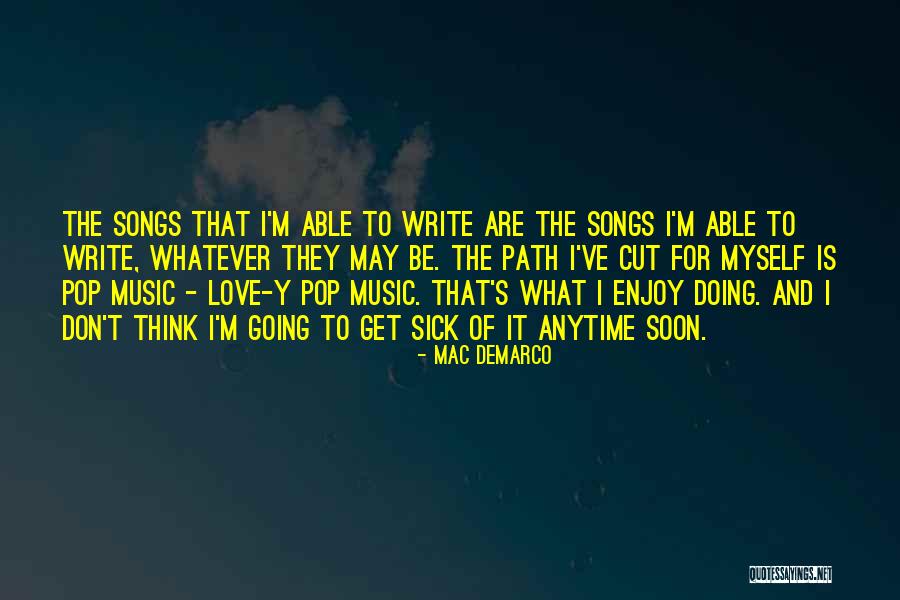 Tehol Quotes By Mac DeMarco Tehol Quotes By Mac DeMarco