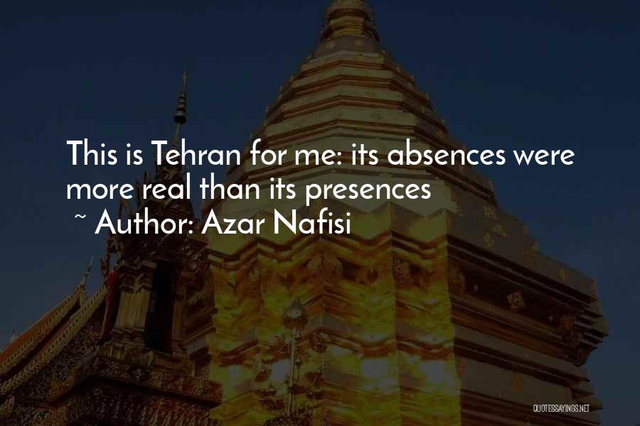 Tehran Quotes By Azar Nafisi