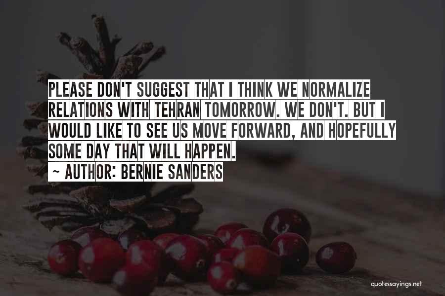 Tehran Quotes By Bernie Sanders