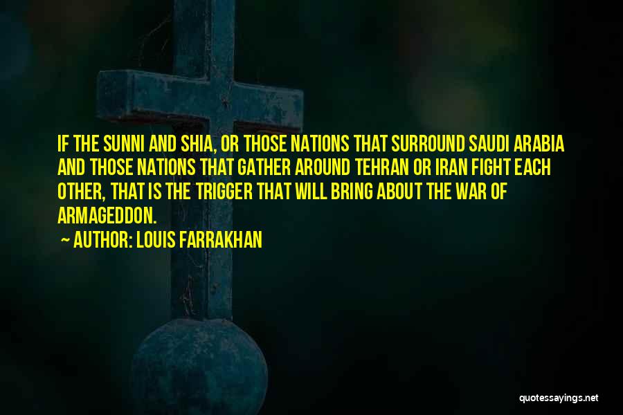 Tehran Quotes By Louis Farrakhan