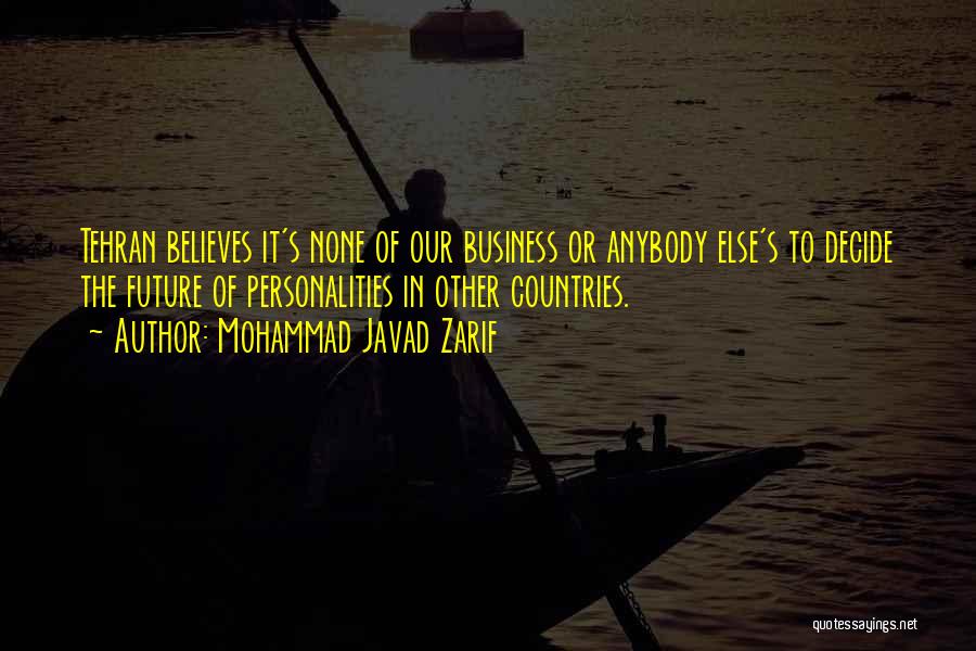 Tehran Quotes By Mohammad Javad Zarif