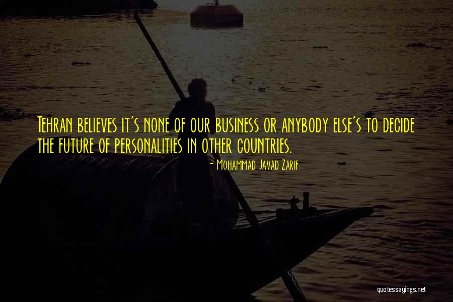 Tehran Quotes By Mohammad Javad Zarif Tehran Quotes By Mohammad Javad Zarif