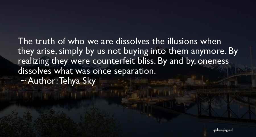 Tehya Sky Quotes 1197599