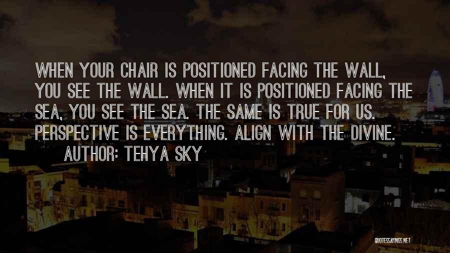 Tehya Sky Quotes 1750319