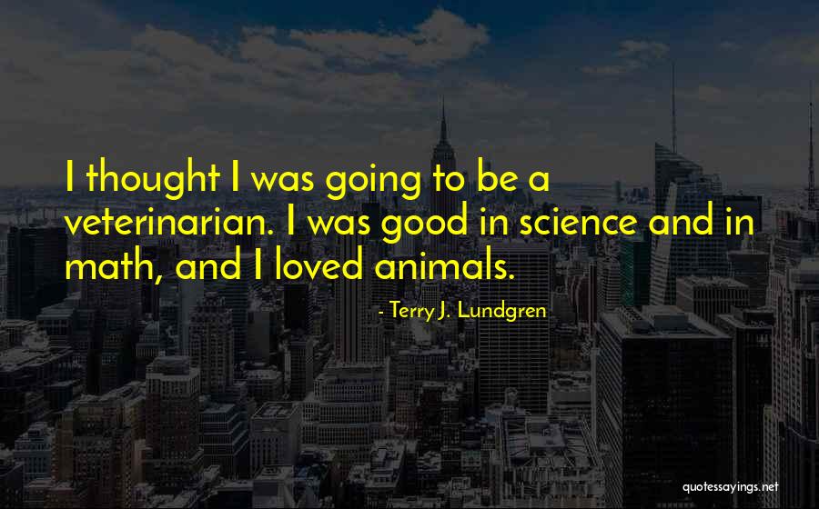 Teichen World Quotes By Terry J. Lundgren Teichen World Quotes By Terry J. Lundgren