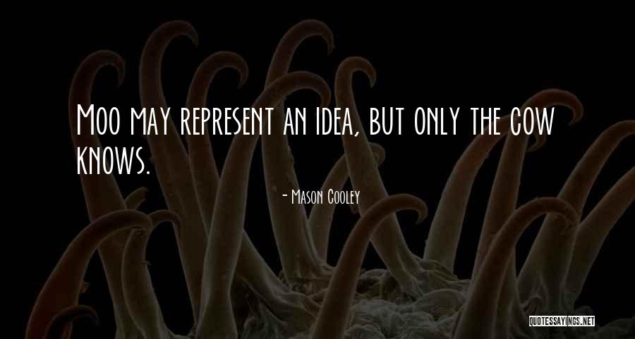 Teichert Foundation Quotes By Mason Cooley Teichert Foundation Quotes By Mason Cooley