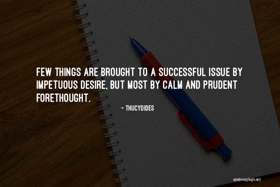 Teidagua Quotes By Thucydides Teidagua Quotes By Thucydides