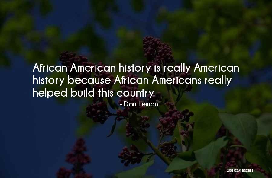Teide Quotes By Don Lemon Teide Quotes By Don Lemon
