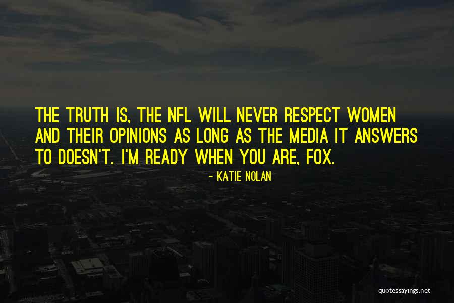 Teidty Quotes By Katie Nolan Teidty Quotes By Katie Nolan
