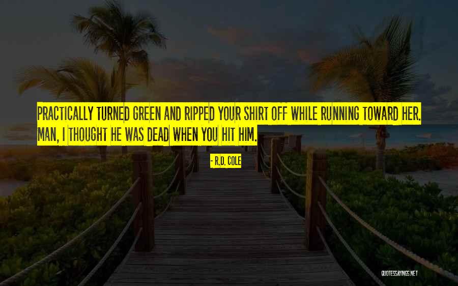 Teifi Coffee Quotes By R.D. Cole Teifi Coffee Quotes By R.D. Cole