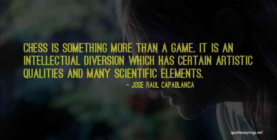Teilen Deutschland Quotes By Jose Raul Capablanca