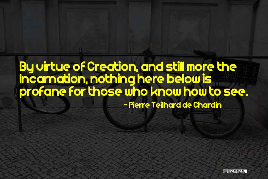 Teilhard Chardin Quotes By Pierre Teilhard De Chardin Teilhard Chardin Quotes By Pierre Teilhard De Chardin