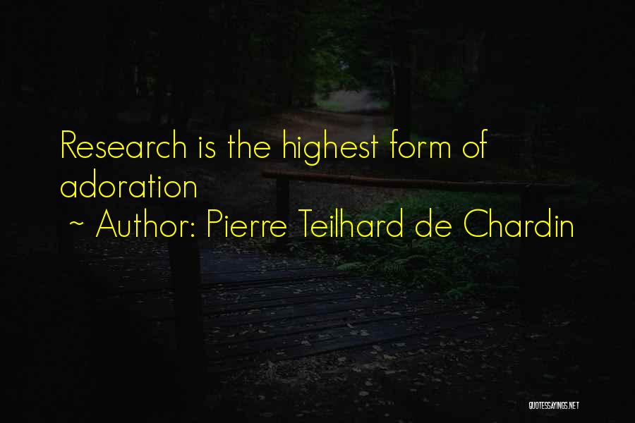 Teilhard Quotes By Pierre Teilhard De Chardin