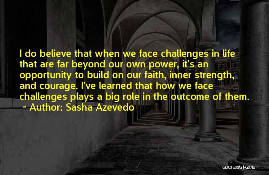 Teima Aluminios Quotes By Sasha Azevedo