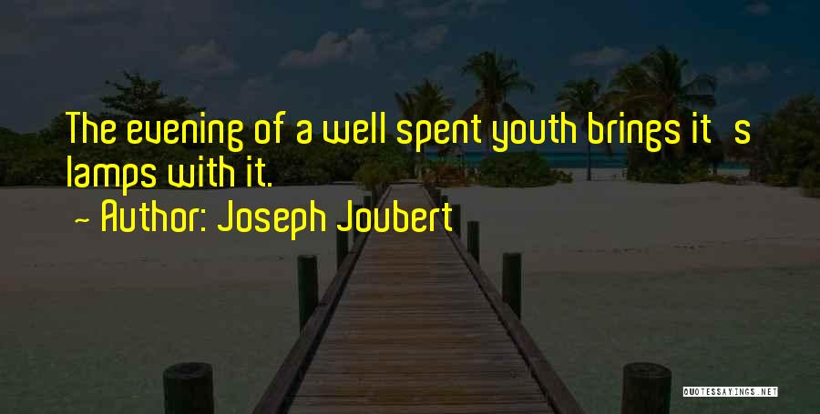 Teimour Quotes By Joseph Joubert