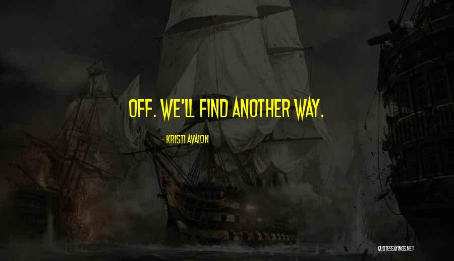 Teisha Quotes By Kristi Avalon Teisha Quotes By Kristi Avalon