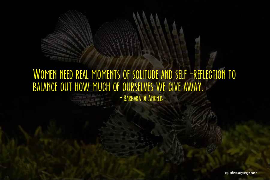 Teista Quotes By Barbara De Angelis Teista Quotes By Barbara De Angelis